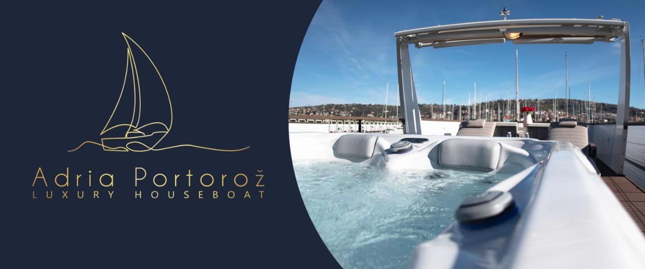 Villa Adria Portoroz Luxury Houseboat Esterno foto